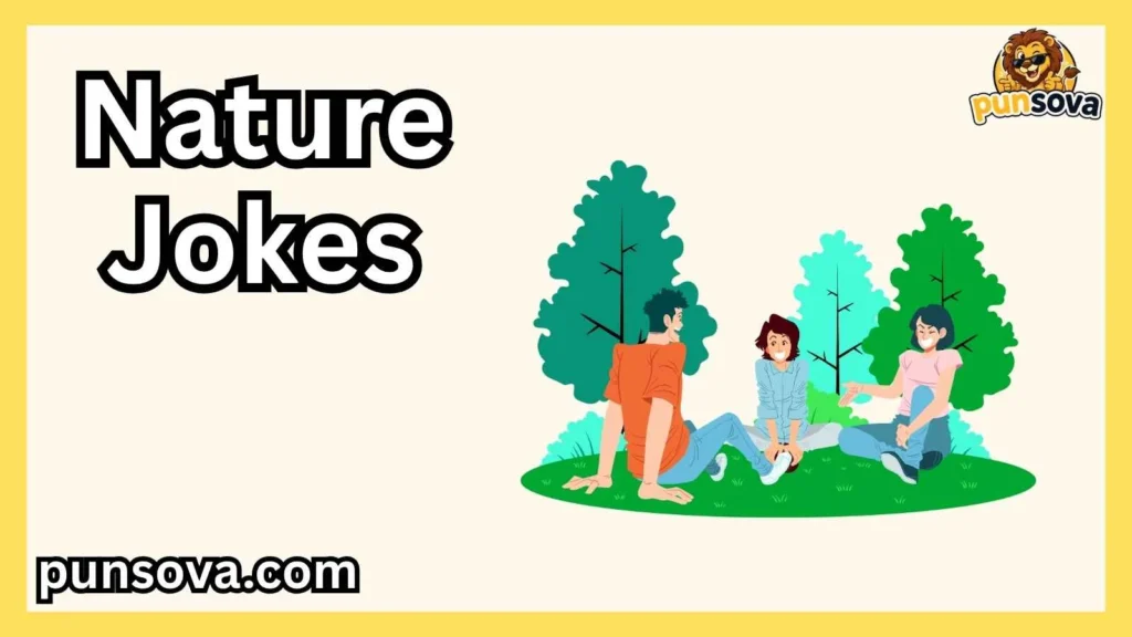 Best Nature Jokes