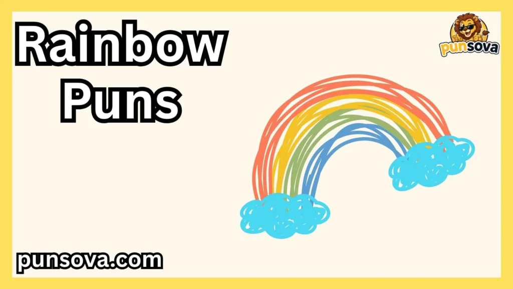Best Rainbow Puns