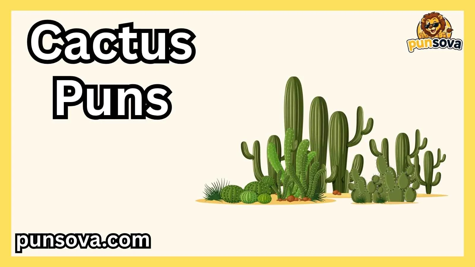 Cactus Puns