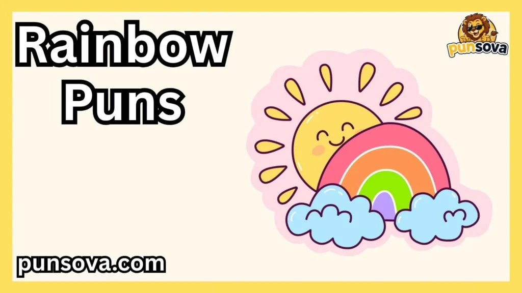 Cute Rainbow Puns