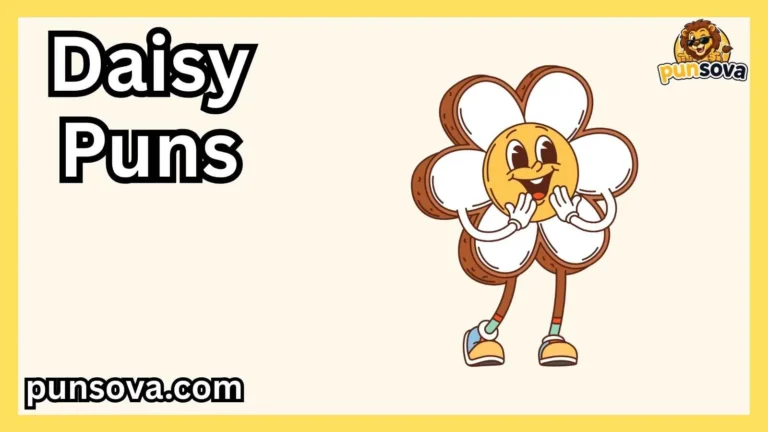 Daisy Puns