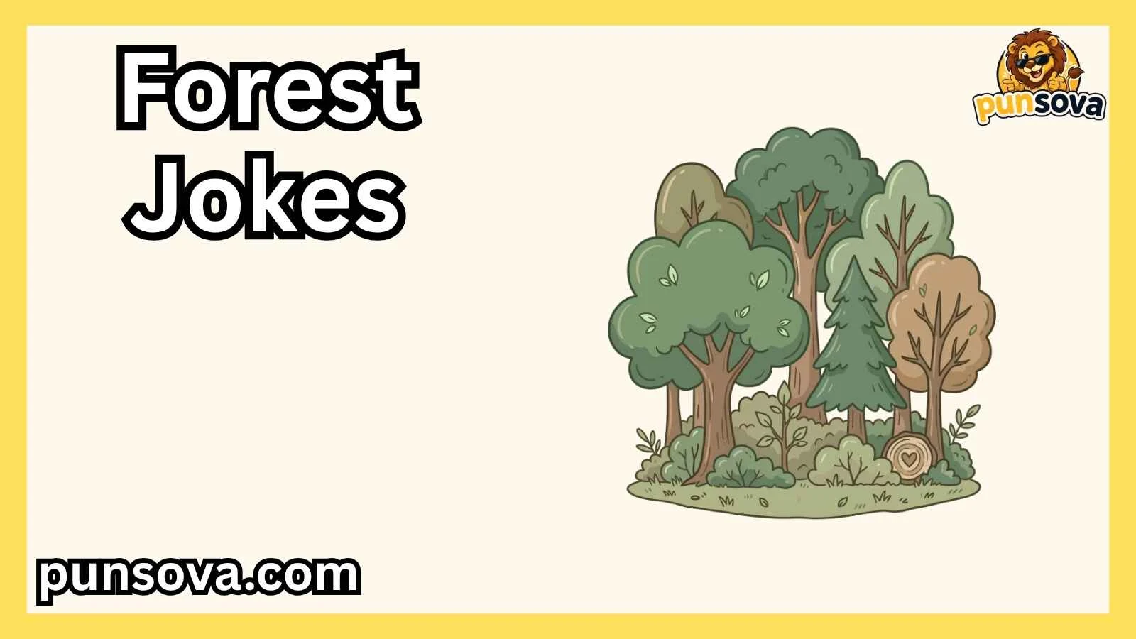 Forest Jokes