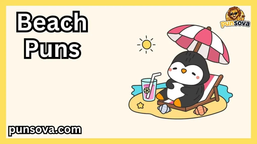 Funny Beach Puns