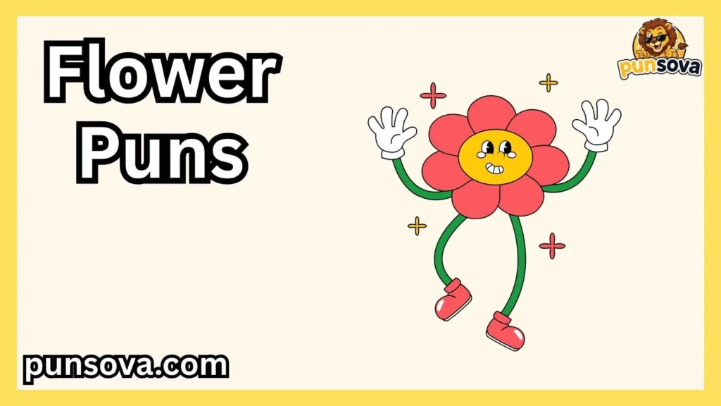 Funny Flower Puns