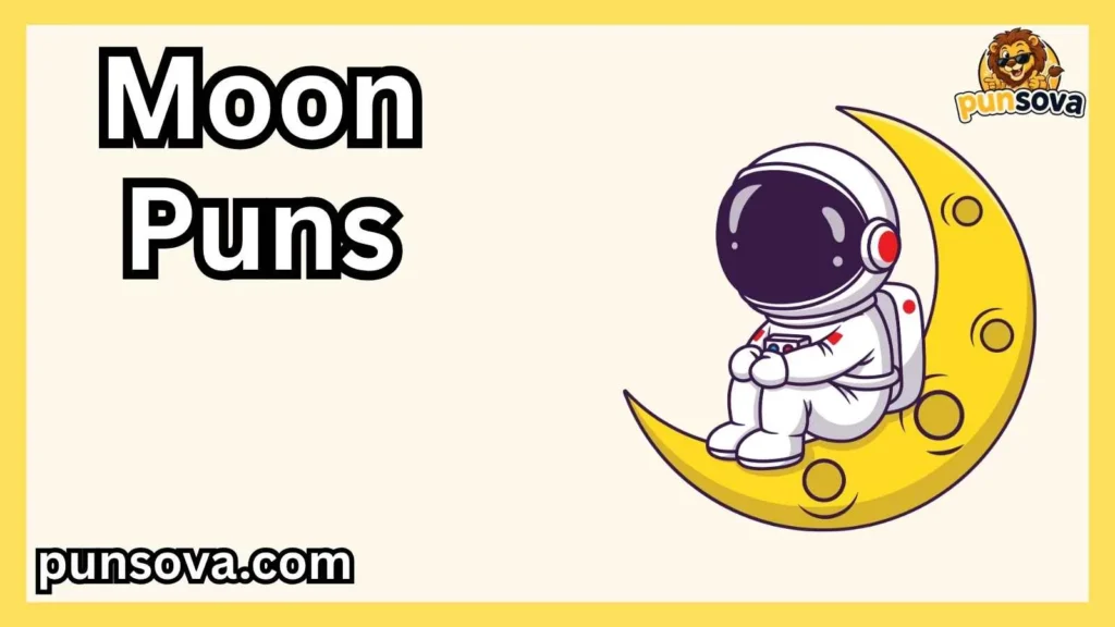 Funny Moon Puns