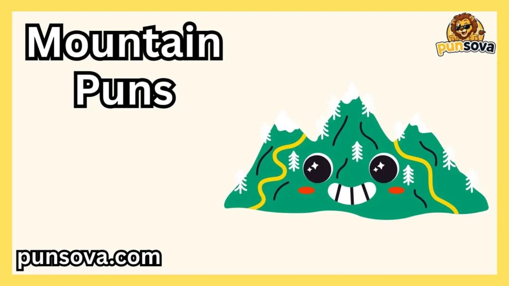 Funny Mountain Puns