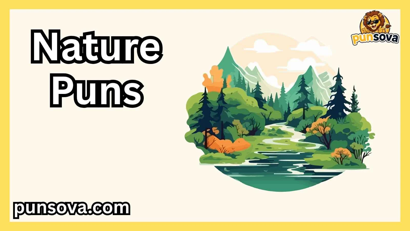 Nature Puns