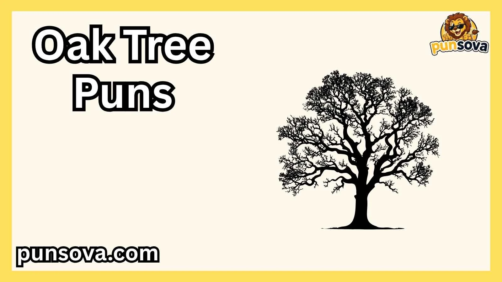 Oak Tree Puns