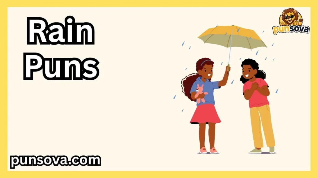 Rain Puns for Friends