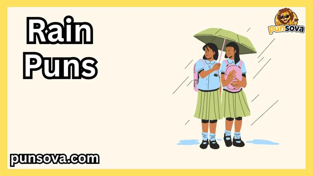 Rain Puns for Work and School