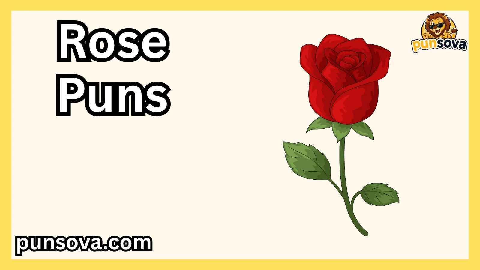 Rose Puns