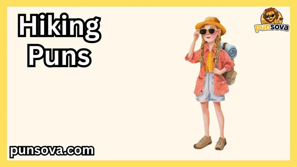 Short Hiking Puns for Captions
