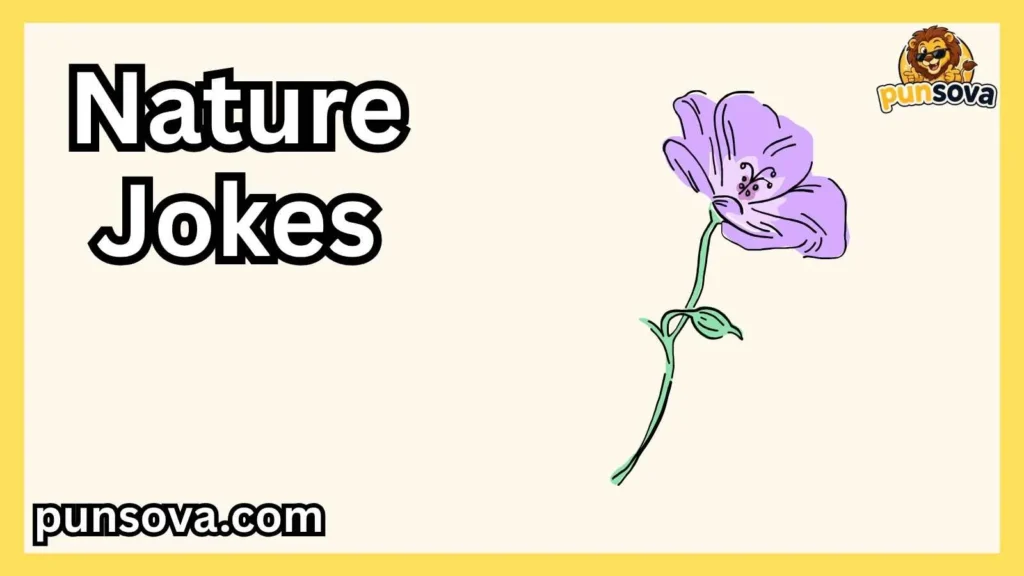 Short Nature Jokes for Captions