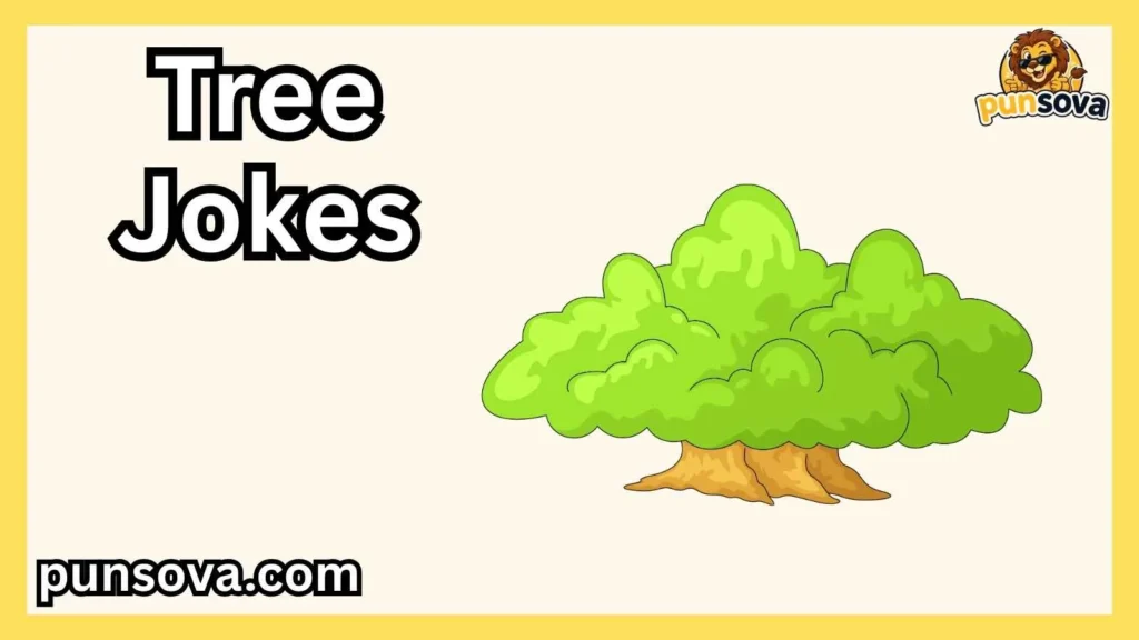 Short Tree Jokes