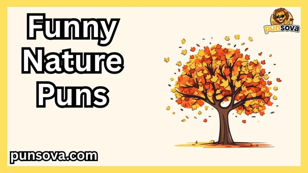 Tree Funny Nature Puns