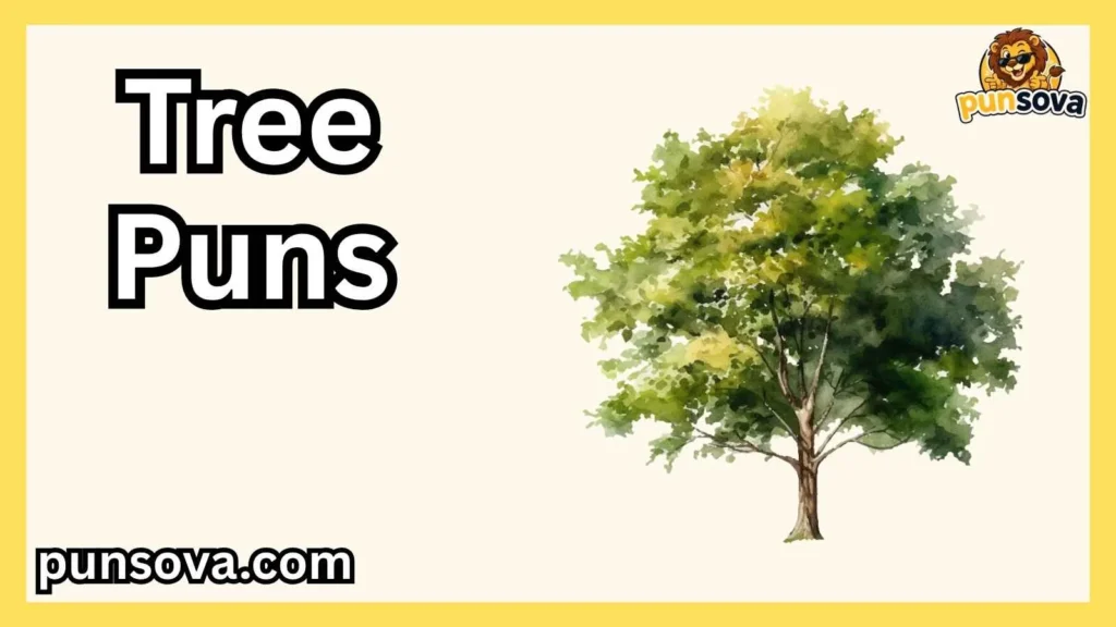 Tree Puns for Instagram Captions