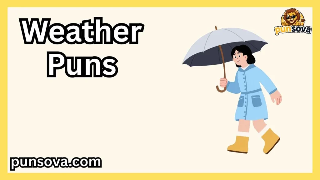 Weather Puns for Kids and Classrooms