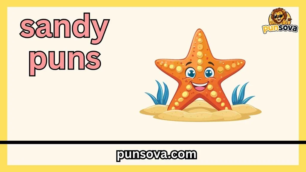 Cute Sandy Puns